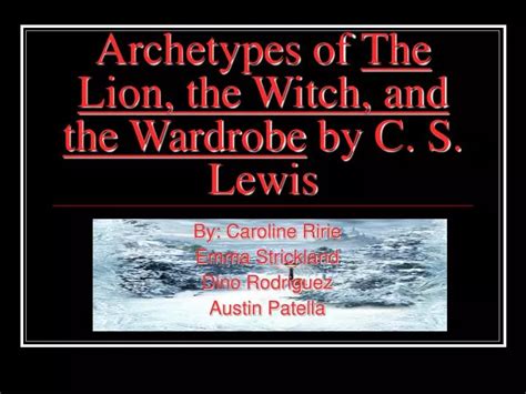 The Fantasy Genre in 'The Lion, the Witch, and the Wardrobe